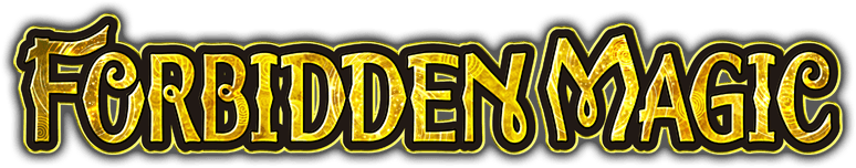 [ST04] FORBIDDEN MAGIC